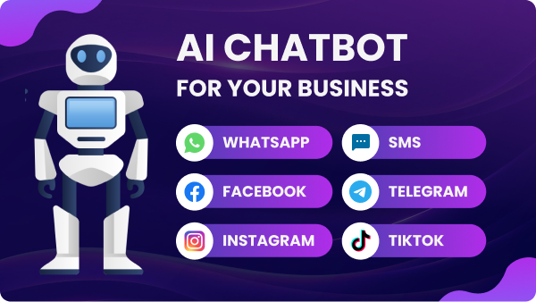 AI Chatbot for Whatsapp, Facebook, Instagram, SMS, Telegram & Tiktok