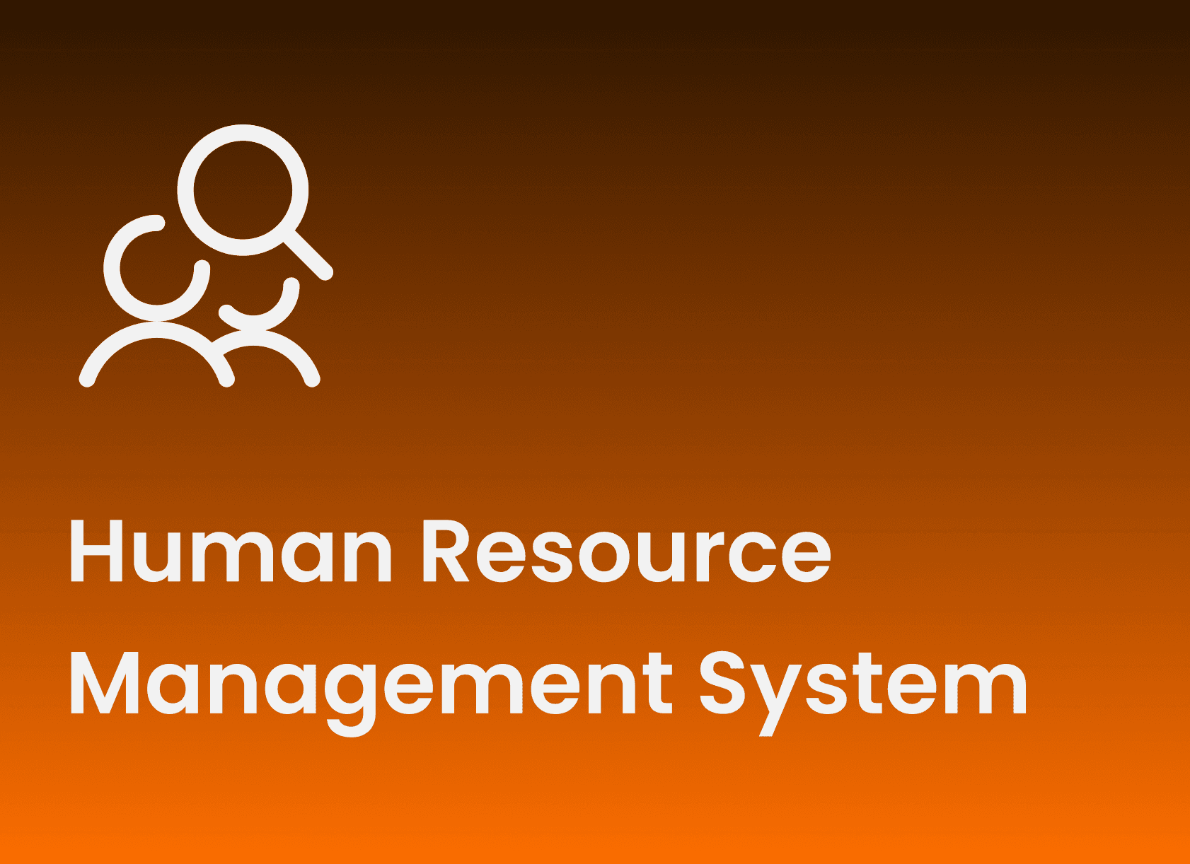 Human Resource Management System
